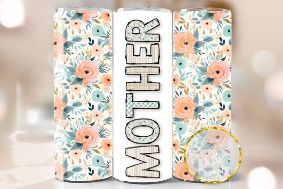 Floral Mother Tumbler Wrap PNG Design