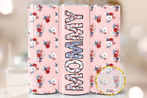 Mommy Floral Tumbler Wrap PNG Design